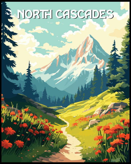 Ein Poster von einer malerischen Berglandschaft im North Cascades-Nationalpark, mit einem Wanderweg und bunten Blumen im Vordergrund.